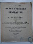  - Beschrijving der Vaste Goederen en Obligatien, nagelaten door ... D. Dominicus, in leven grond-eigenaar te Yerseke dewelke op Woensdag den 18 Februarij des voormiddags ten 10 ure, binnen de stad Goes, in het logement De Koornbeurs, in het open...