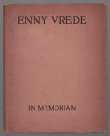 n.n - Enny Vrede (Maria Magdalena M�ller) geboren 3 november 1883, overleden 18 april 1919. In memoriam