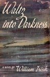 Cornell Woolrich - Waltz Into Darkness