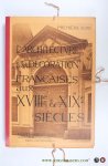 Dimier, L. (ed.) - L'architecture et la décoration françaises au XVIIIe et XIXe siècles. Première série.