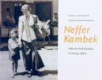 Aeckerlin, Tjaal.   Schoonenberg, Rick. - Neffer Kambek. Indische Nederlanders in roerige tijden.