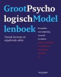 Anton van der Horst ; Marcel Wanrooy ; Hanno Meyer ; Alec Serlie - Groot psychologisch modellenboek