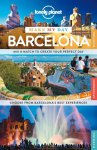 Lonely Planet, Regis St Louis - Lonely Planet Make My Day: Barcelona (1st Ed)