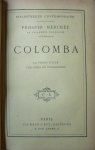 Mérimée, Prosper - Colomba  La Vénus d'Ille  Les Ames du Purgatoire