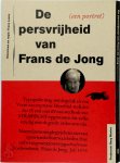 Frans de Jong - De persvrijheid van Frans de Jong DVD