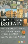 John Julius Norwich - Treasures of Britain The architectural, cultural, historical and natural heritage of Britain