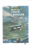 Lutgert, W/Winter, Rolf - Check the horizon. De koninklijke Luchtmacht en het conflict in voormalig Joegoslavië 1991-1995 Lutgert, W/Winter, Rolf - Check the horizon. De koninklijke Luchtmacht en het conflict in voormalig Joegoslavië 1991-1995