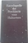 Leigh Denis, Pare C M B, Marks John, red. - Encyclopedie der Psychiatrie voor Huisartsen