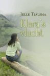 J. Tjalsma - Klara'S Vlucht