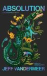 Jeff VanderMeer - Absolution