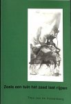 Vossenberg, Theo van de - Zoals een tuin het zaad laat rijpen.