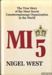 West, Nigel - MI 5: British Security Service Operations 1909-1945