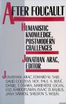 Arac, Jonathan (editor) - After Foucault: Humanistic Knowledge, Postmodern Challenges Arac, Jonathan (editor) - After Foucault: Humanistic Knowledge, Postmodern Challenges