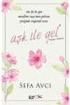  - Aşk İle Gel