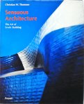 Christian Werner Thomsen - Sensuous Architecture