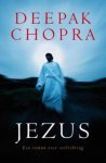 Deepak Chopra - Jezus