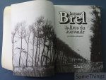Monestier, Martin. - Jacques Brel. Le livre du souvenir.