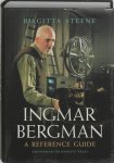 Birgitta Steene - Ingmar Bergman A reference guide