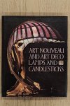 UECKER, WOLF. - Art Nouveau and Art Deco Lamps and Candlesticks.