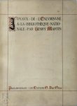 Henry Martin 16828 - Les Joyaux de l'enluminure à la Bibliothèque Nationale Un Avant-Propos du Comte A. de Laborde