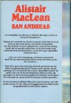 MacLean, Alistair .. Vertaald door Henny Corver  .. Omslagontwerp : Rob Eckhardt - San Andreas .. In oorlogstijd, op zee, is iedereen zijn eigen rechter en niemand belangenloos