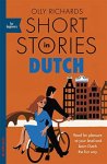 Richards, Olly - Short Stories In Dutch For Beginners Richards, Olly - Short Stories In Dutch For Beginners