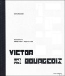 Iwan Strauven - Victor Bourgeois 1897-1962 : Modernity, Tradition & Neutrality