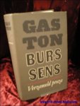 PAY, Luc ( beg. ); - GASTON BURSSENS VERZAMELD PROZA,