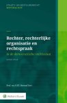 ... - Rechter, Rechterlijke Organisatie En Rechtspraak
