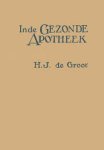 Groot, H.J. de - In de gezonde apotheek