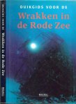 Ghisotti, Andrea met  Alessandro Carletti  Kleuren Lithografie door Cliche Offset [ Milaan ] en fotolito Gabero [Turijn ] - Duikgids voor de wrakken in de Rode Zee