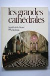 Brunet, Roger - Les Grandes Cathedrales, Beautes de la France