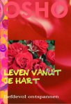 Osho - Leven Vanuit Je Hart