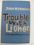 Wyndham, John - Trouble with Lichen