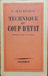 MALAPARTE Curzio [ps. SUCKERT Kurt Erich] - Technique du Coup d'Etat (trad. de Tecnica del colpo di Stato - 1931)