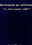 [DOCUMENTATION FOLDER] - Das Bestiarium aus Peterborough / The Peterborough Bestiary.