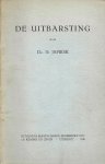 JAPIKSE, DR. N - De Uitbarsting -Voor het Nederlandsch Comité tot Onderzoek van de Oorzaken van den Wereldoorlog