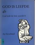 Strooband, An - God is liefde 4b God leidt de hele wereld 2