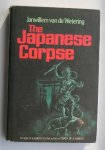 WETERING, JANWILLEM VAN DE, - The Japanese corpse.