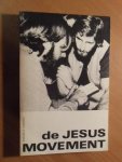 Plowman, Edward E. - De Jesus Movement. Een verslag over christelijke revolutionairen in aktie