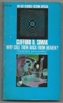 Simak., Clifford - Why call them back from heaven ? Simak., Clifford - Why call them back from heaven ?