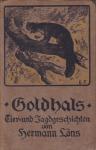 Löns, Hermann - Goldhals
