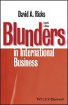 David A. Ricks - Blunders in International Business