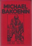 Chorus, Boudewijn, Anton Constandse, Thom Holterman e.a. (red.) - De AS 21/22: Michael Bakoenin