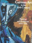 Schmied, Wieland / Norman Rosenthal / C.M.Joachimides - German Art in the 20th Century.  - Painting and Sculpture 1905-1985