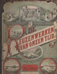 Sipman, M.A. - De reuzenwerken van onze tijd, populair geschetst Sipman, M.A. - De reuzenwerken van onze tijd, populair geschetst