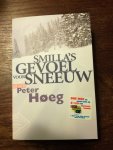 Hoeg, Peter - Smilla's gevoel voor sneeuw