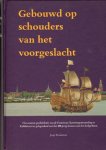 Braakman, Jaap - Gebouwd op Schouders van het Voorgeslacht, Vier eeuwen geschiedenis van de Franciscus Xaveriusgemeenschap te Enkhuizen, 785 pag. hardcover, gave staat