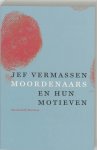[{:name=>'Jef Vermassen', :role=>'A01'}] - Moordenaars En Hun Motieven