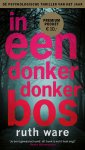 Ruth Ware - In een donker, donker bos